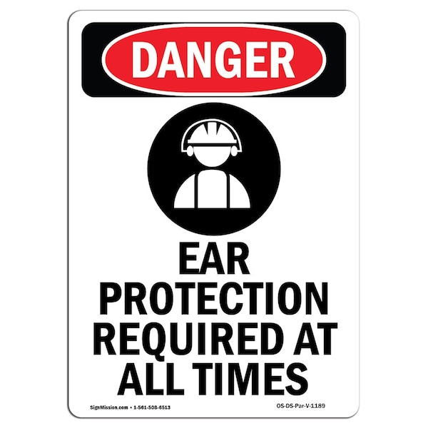 OSHA Sign, Ear Protection Required, 14in X 10in Alum, 10" W, 14" H, Portrait, OS-DS-A-1014-V-1189